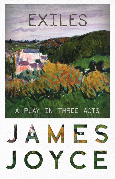Produktbild: Exiles - A Play in Three Acts