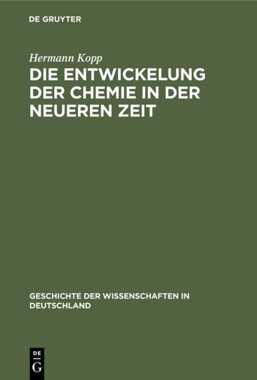 Produktbild: Die Entwickelung der Chemie in der neueren Zeit