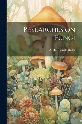 Produktbild: Researches on Fungi