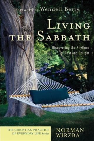 Produktbild: Living the Sabbath (The Christian Practice of Everyday Life)