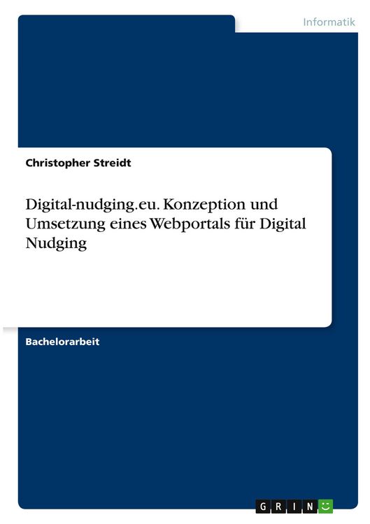 Produktbild: Digital-nudging.eu. Konzeption und Umsetzung eines Webportals f&uuml;r Digital Nudging