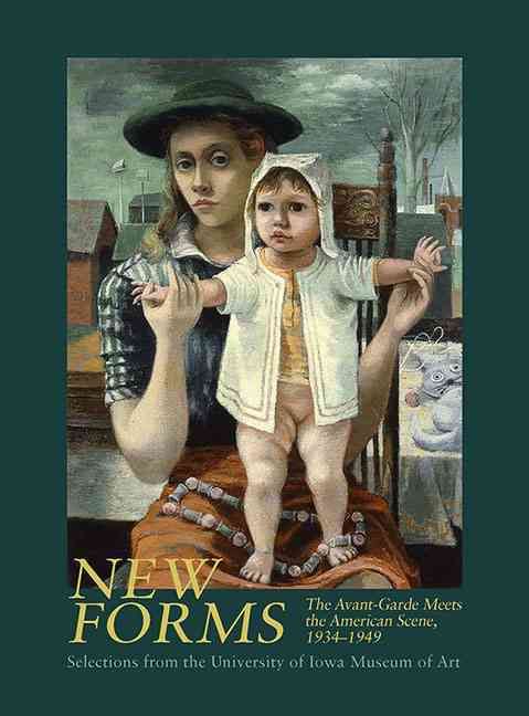 Produktbild: New Forms: The Avant-Garde Meets the American Scene, 1934-1949