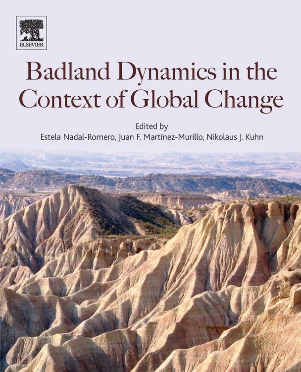 Produktbild: Badlands Dynamics in a Context of Global Change