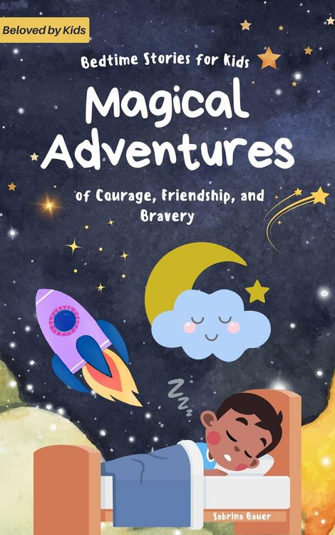 Produktbild: Bedtime Stories for Kids: Magical Adventures of Courage, friendship, and Bravery