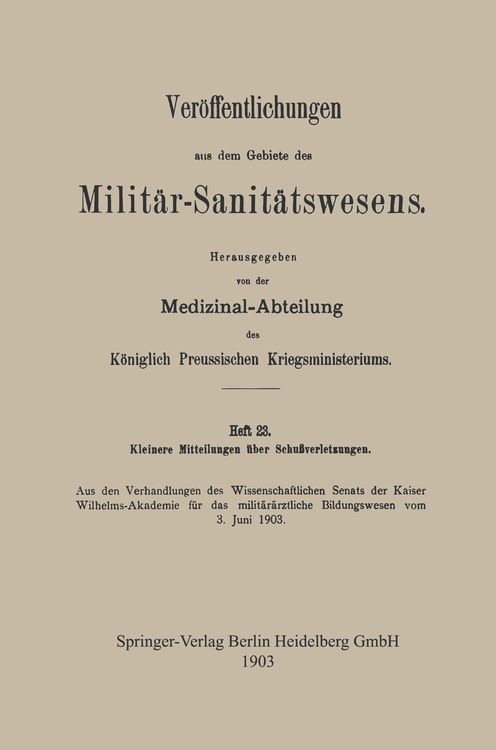 Produktbild: Kleinere Mitteilungen &uuml;ber Schussverletzungen