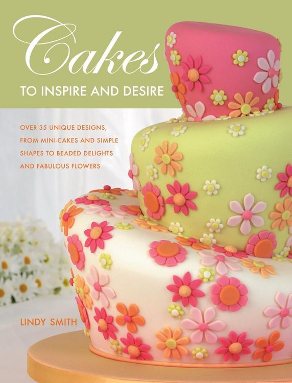 Produktbild: Cakes To Inspire And Desire