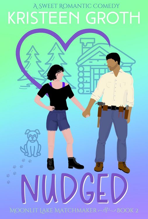 Produktbild: Nudged: A Sweet Brother's Best Friend Romantic Comedy (Moonlit Lake Matchmaker, #2)