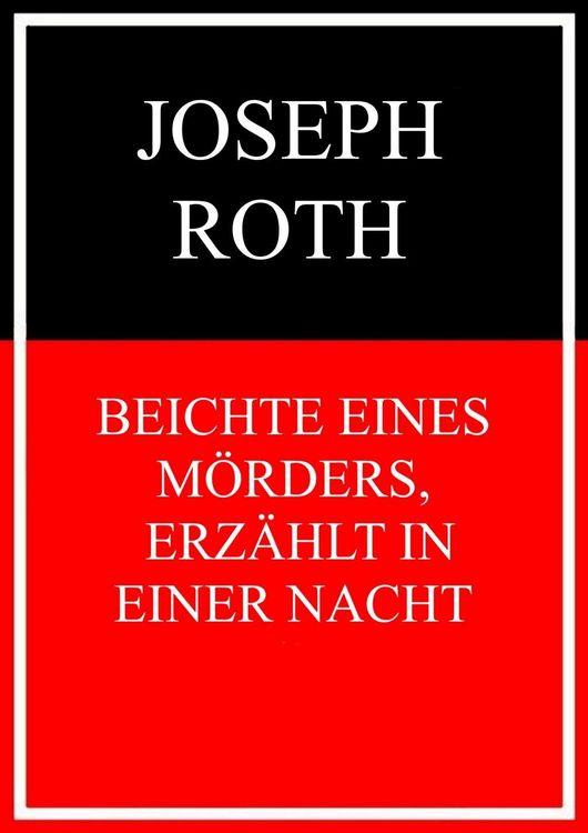 Produktbild: Beichte eines M&ouml;rders, erz&auml;hlt in einer Nacht