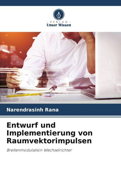 Produktbild: Entwurf und Implementierung von Raumvektorimpulsen
