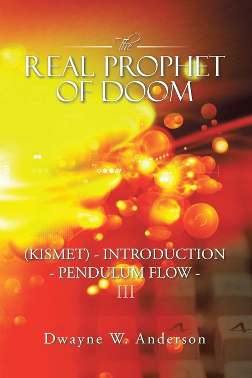 Produktbild: The Real Prophet of Doom (Kismet) - Introduction - Pendulum Flow - Iii