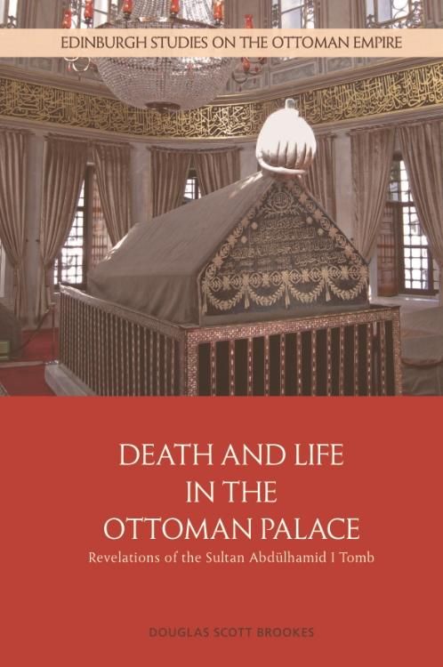 Produktbild: Death and Life in the Ottoman Palace