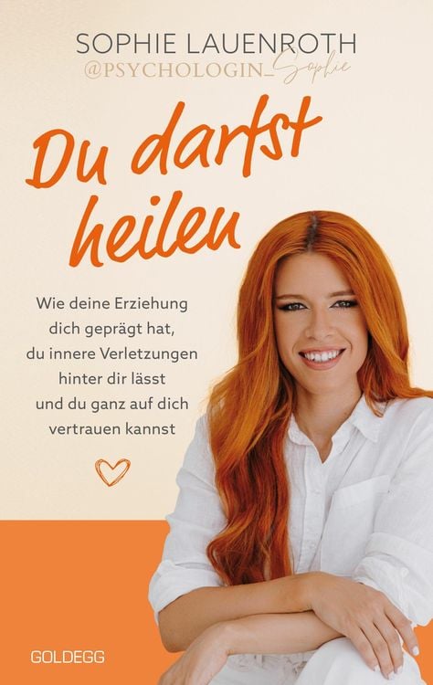 Produktbild: Du darfst heilen - psychologin_sophie - TikTok-Star BESTSELLER BÖRSENBLATT 2024
