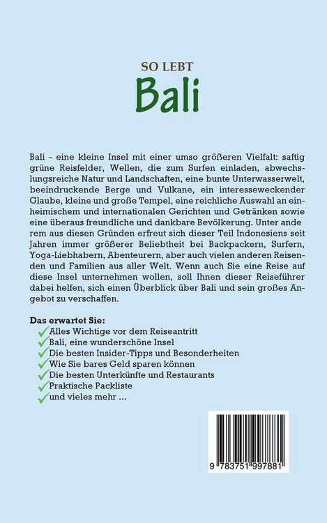 Produktbild: So lebt Bali: Der perfekte Reisef&uuml;hrer f&uuml;r einen unvergesslichen Aufenthalt in Bali inkl. Insider-Tipps, Tipps zum Geldsparen und Packliste