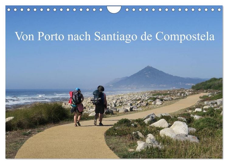 Produktbild: Von Porto nach Santiago de Compostela (Wandkalender 2026 DIN A4 quer), CALVENDO Monatskalender