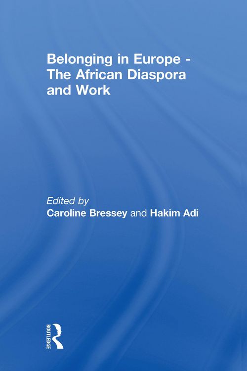 Produktbild: Belonging in Europe - The African Diaspora and Work