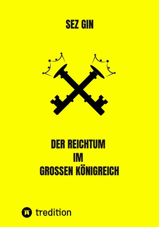 Produktbild: Der Reichtum im grossen K&ouml;nigreich