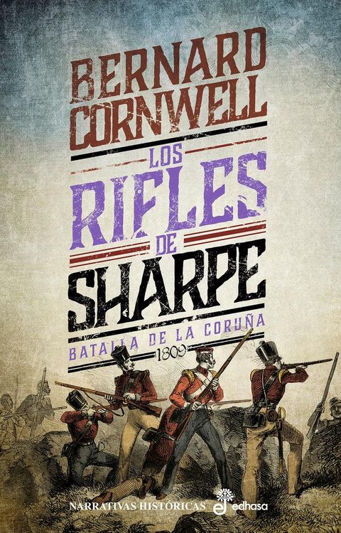 Produktbild: Los rifles de Sharpe : batalla de La Coru&ntilde;a, 1809