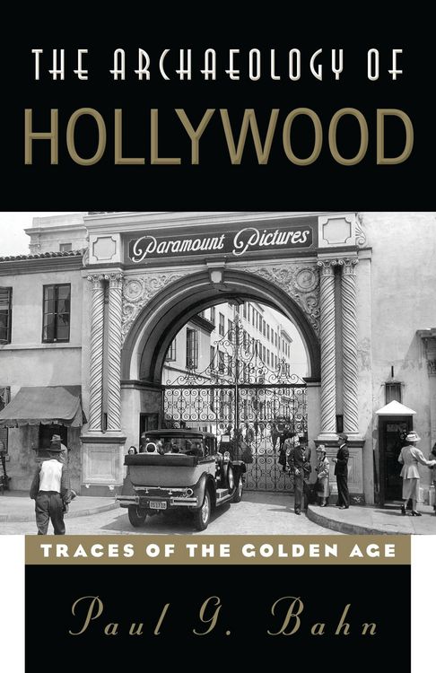Produktbild: The Archaeology of Hollywood
