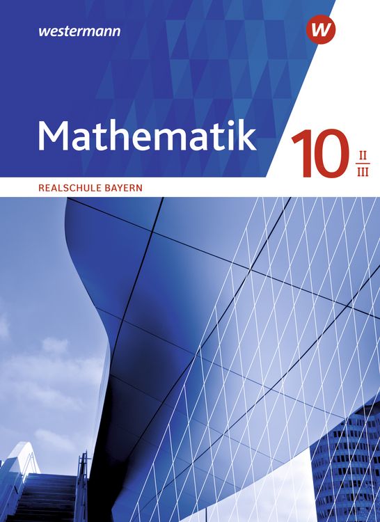 Produktbild: Mathematik - Ausgabe 2016 f&uuml;r Realschulen in Bayern