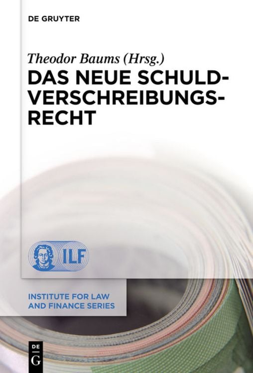 Bild vom Artikel Das neue Schuldverschreibungsrecht vom Autor Theodor Baums