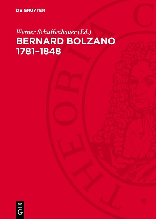 Produktbild: Bernard Bolzano 1781&ndash;1848