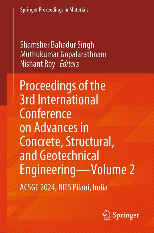 Produktbild: Proceedings of the 3rd International Conference on Advances in Concrete, Structural, and Geotechnical Engineering-Volume 2
