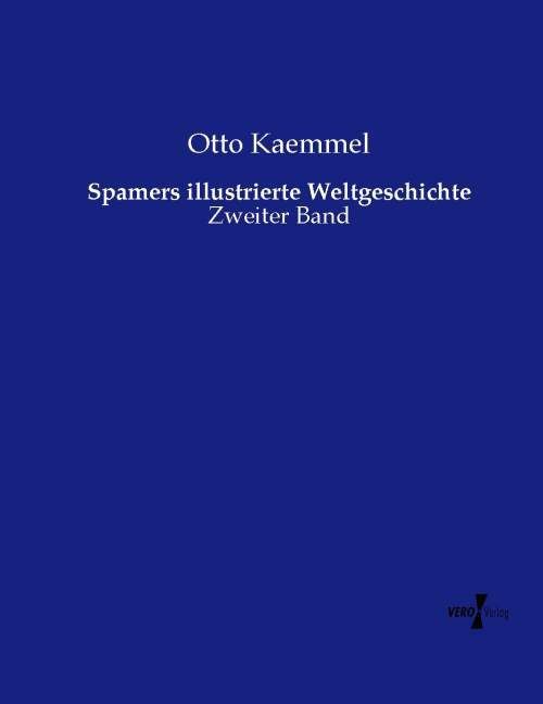 Produktbild: Spamers illustrierte Weltgeschichte