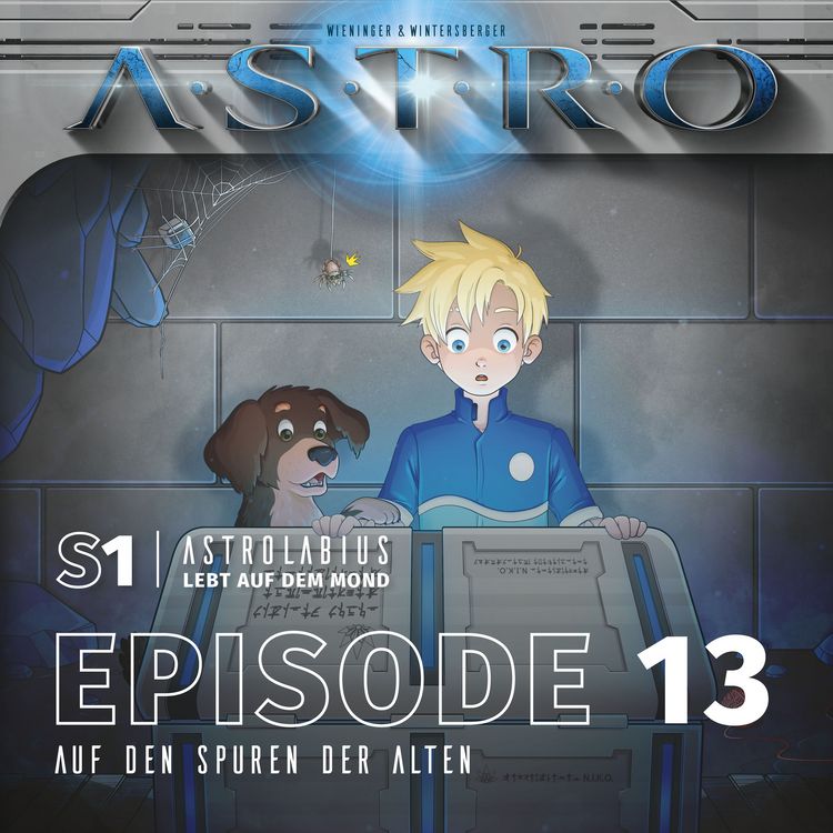 Produktbild: ASTRO S1 - Episode 13 - Auf den Spuren der Alten