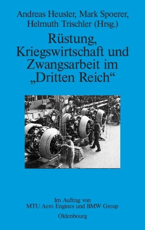 Produktbild: R&uuml;stung, Kriegswirtschaft und Zwangsarbeit im "Dritten Reich"