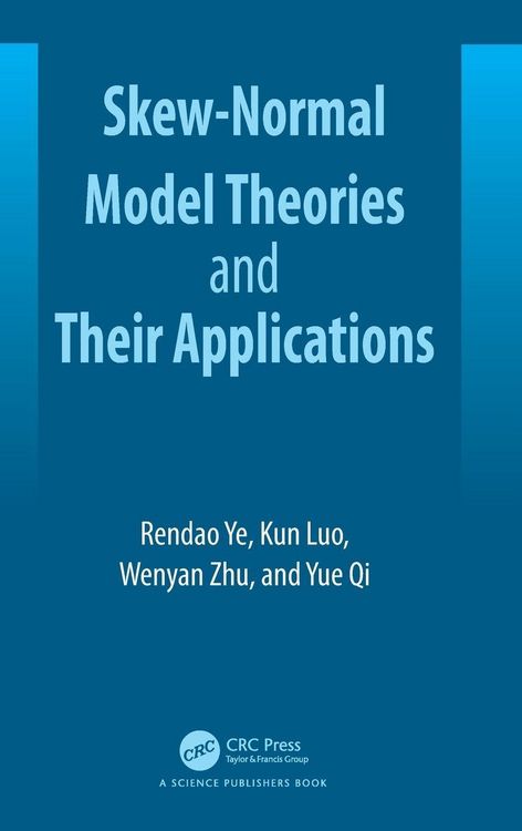 Produktbild: Skew-Normal Model Theories and Their Applications