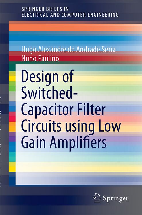 Produktbild: Design of Switched-Capacitor Filter Circuits using Low Gain Amplifiers