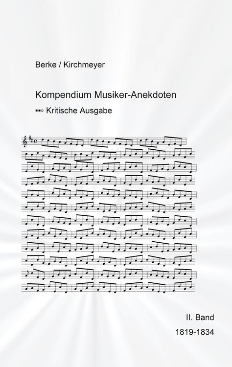 Produktbild: Kompendium Musiker-Anekdoten Zweiter Band 1819-1834