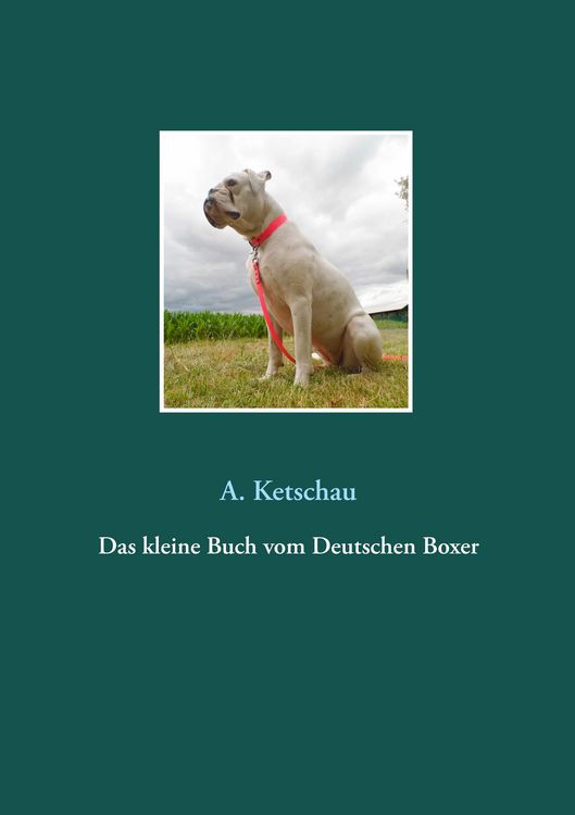 Produktbild: Das kleine Buch vom Deutschen Boxer