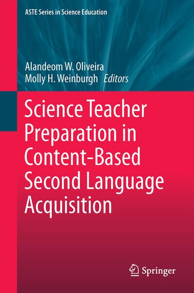 Produktbild: Science Teacher Preparation in Content-Based Second Language Acquisition