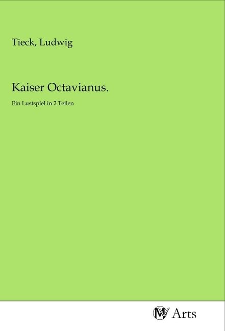 Produktbild: Kaiser Octavianus.