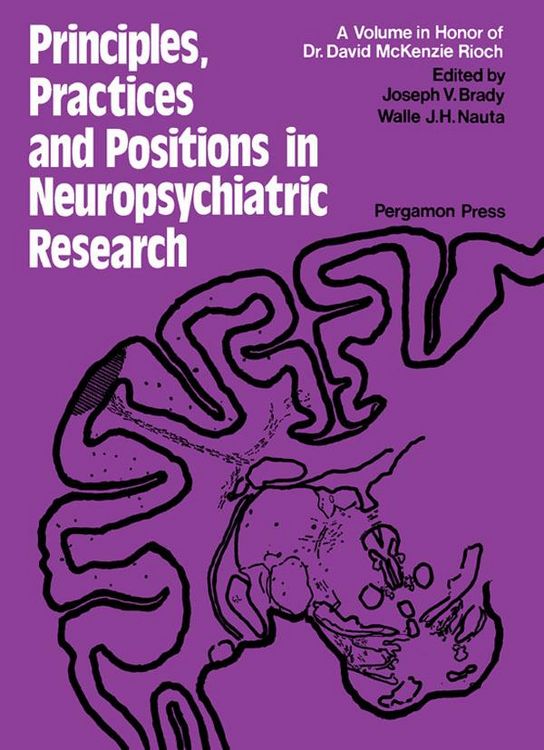 Produktbild: Principles, Practices, and Positions in Neuropsychiatric Research