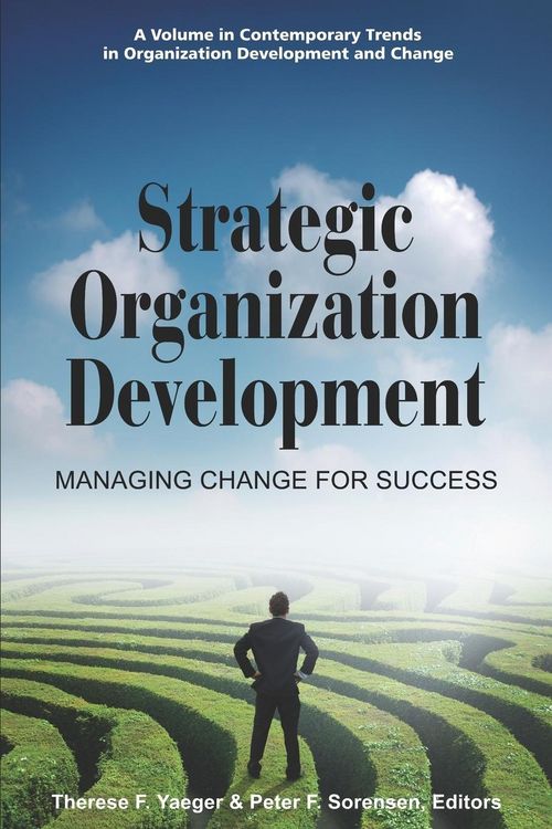 Produktbild: Strategic Organization Development Managing Change for Success (PB)