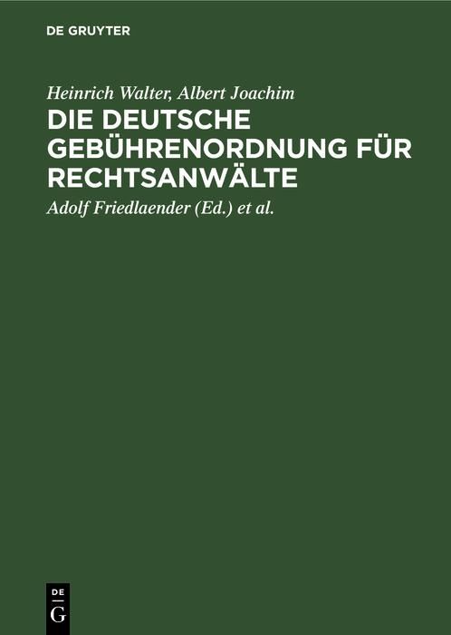 Produktbild: Die Deutsche Geb&uuml;hrenordnung f&uuml;r Rechtsanw&auml;lte