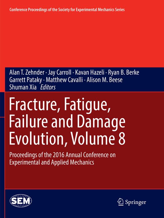 Produktbild: Fracture, Fatigue, Failure and Damage Evolution, Volume 8