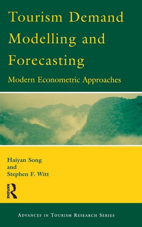 Produktbild: Tourism Demand Modelling and Forecasting