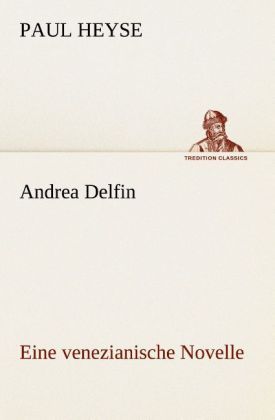 Produktbild: Andrea Delfin Eine venezianische Novelle