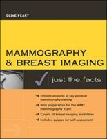 Produktbild: Peart, O: Mammography and Breast Imaging: Just The Facts