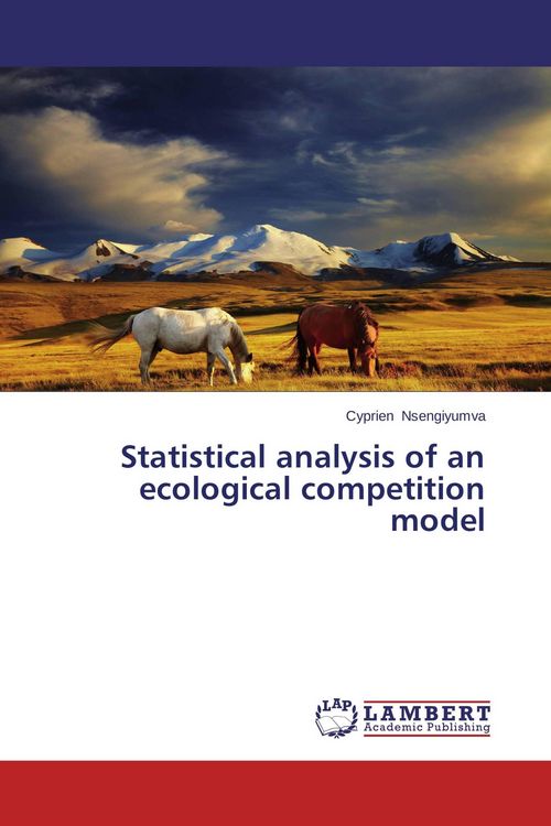 Produktbild: Statistical analysis of an ecological competition model