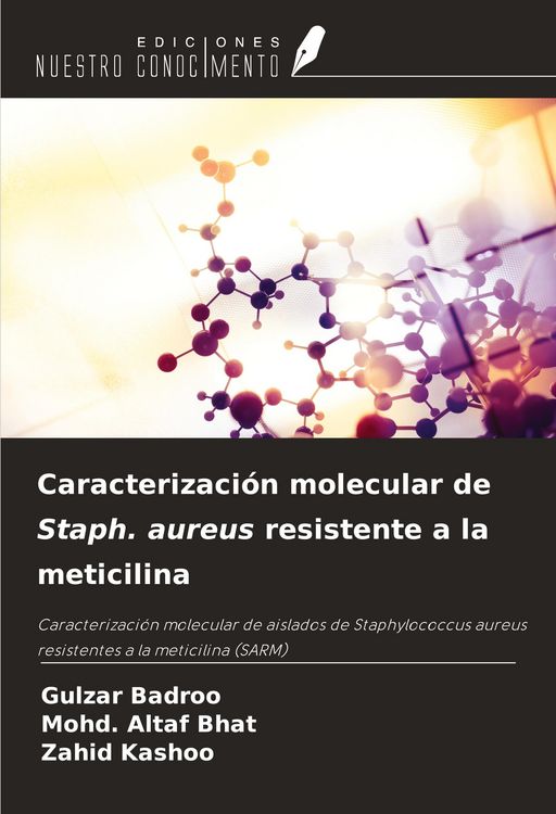 Produktbild: Caracterizaci&oacute;n molecular de Staph. aureus resistente a la meticilina