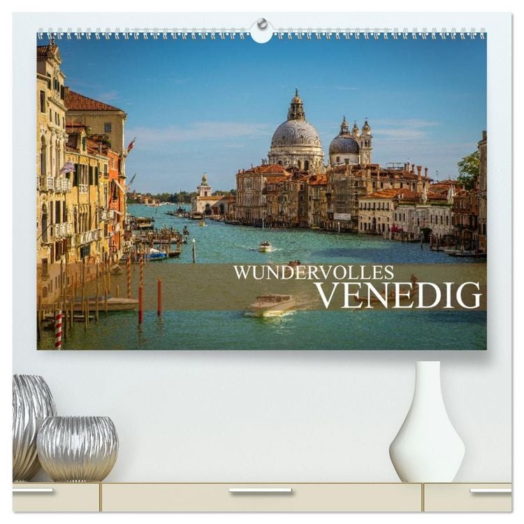 Produktbild: Wundervolles Venedig (hochwertiger Premium Wandkalender 2026 DIN A2 quer), Kunstdruck in Hochglanz