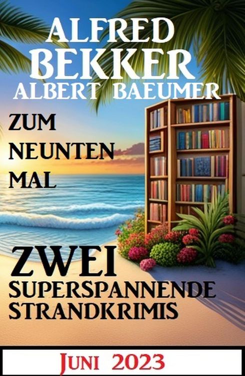 Produktbild: Zum neunten Mal zwei superspannende Strandkrimis Juni 2023