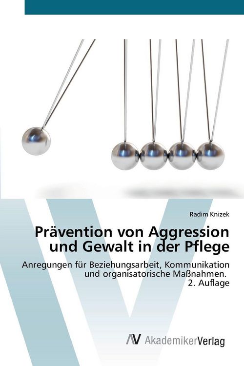Produktbild: Pr&auml;vention von Aggression und Gewalt in der Pflege