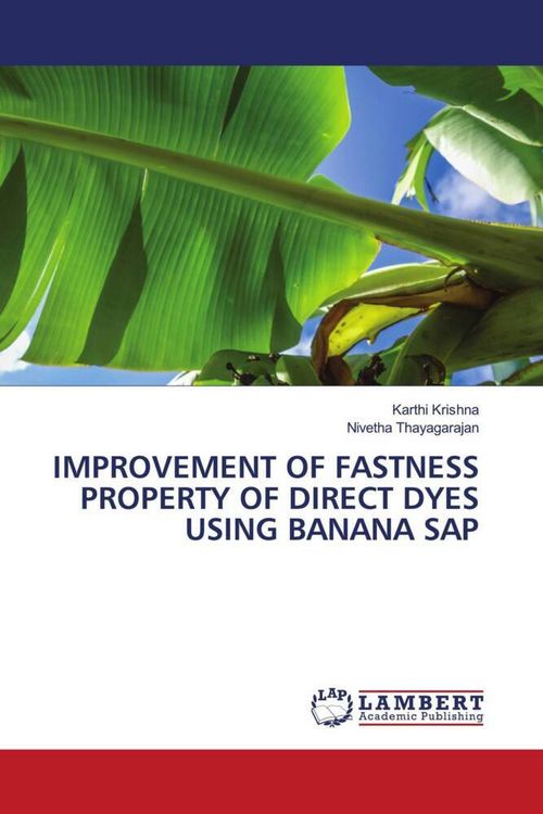 Produktbild: IMPROVEMENT OF FASTNESS PROPERTY OF DIRECT DYES USING BANANA SAP