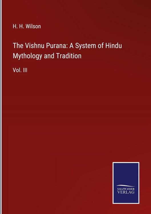 Produktbild: The Vishnu Purana: A System of Hindu Mythology and Tradition