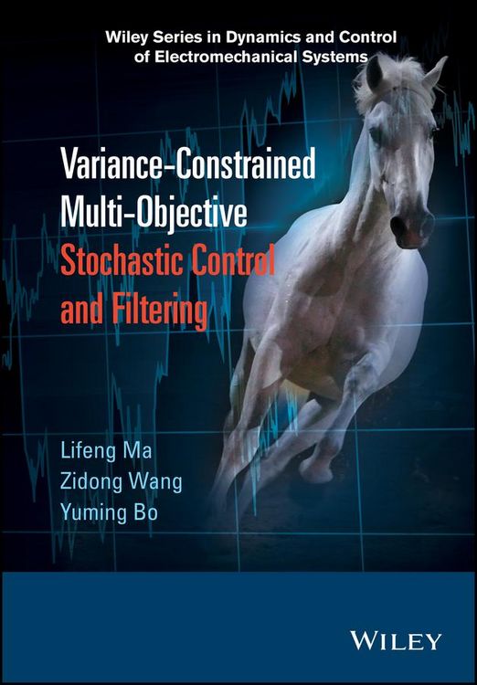 Produktbild: Variance-Constrained Multi-Objective Stochastic Control and Filtering